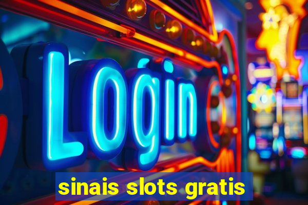 sinais slots gratis